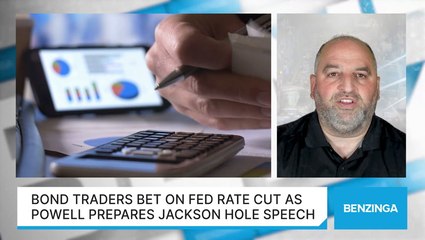 Bond Traders Bet On Fed Rate Cut As Powell Prepares Jackson Hole Speech