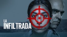 La Infiltrada | Tráiler oficial