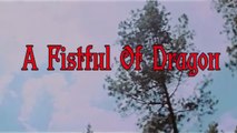 [FILMJADUL-HD] A Fistful of Dragon : Duel Maut (1977) HD-Rip 720p [English Dubbed]