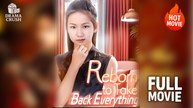Reborn to Take Back Everything Full Movie | New Drama (2025)