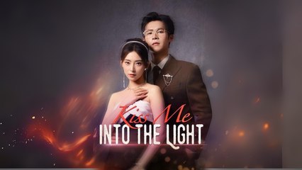 Kiss Me Into The Light Full Hd