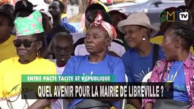 [#Reportage] Entre pacte tacite et République: quel avenir pour la Mairie de Libreville ?
