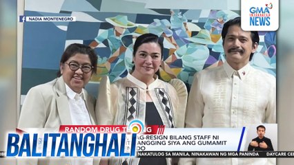Nadia Montenegro, nag-resign bilang staff ni Sen. Robin Padilla; itinangging siya ang gumamit ng marijuana sa Senado | Balitanghali