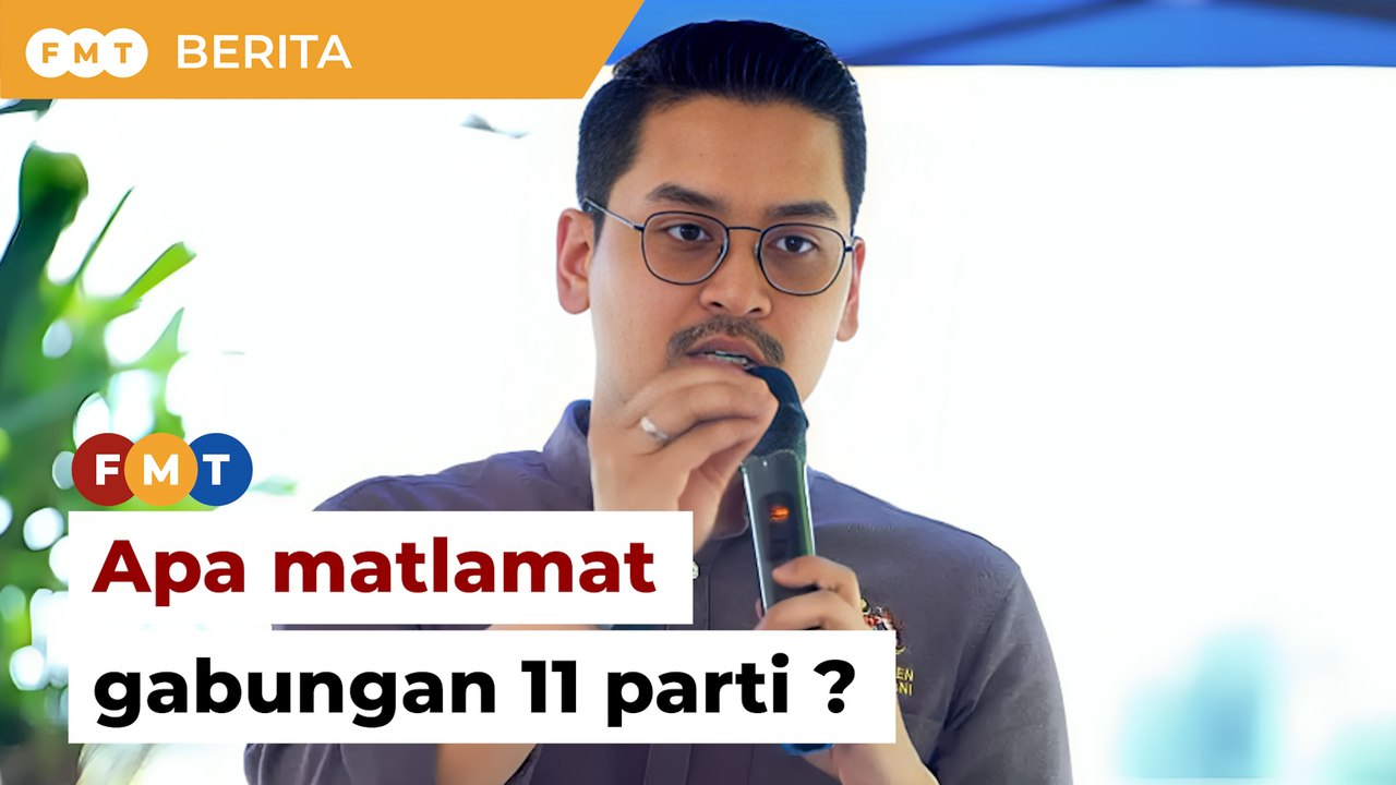 Ahli Parlimen PKR persoal matlamat gabungan 11 parti pembangkang