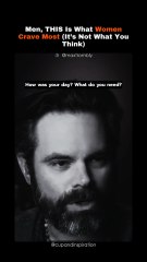 Men, Stop Guessing—This Is What Women Really Need