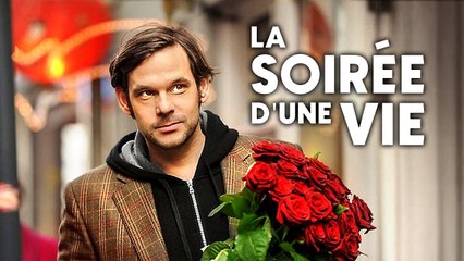 La Soirée d'une Vie | Film Complet en Français | Comédie Romantique 2025-08-14 19:01