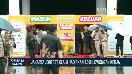 Catat! Jakarta Jobfest 2025 Hadir, Pemprov Jakarta Hadirkan 2 Ribu Lapangan Kerja | KOMPAS SIANG