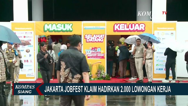 Catat! Jakarta Jobfest 2025 Hadir, Pemprov Jakarta Hadirkan 2 Ribu Lapangan Kerja | KOMPAS SIANG
