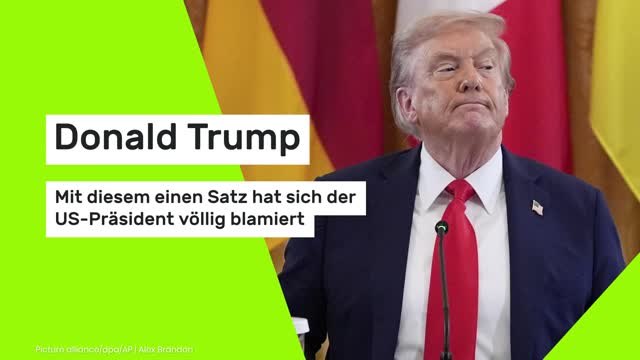 Donald Trump: Mit diesem einen Satz hat sich der US-Präsident völlig blamiert