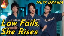 When Law Fails, She Rises #Dramabox
