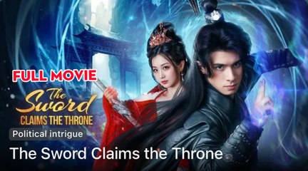 The Sword Claims The Throne Full Episode
