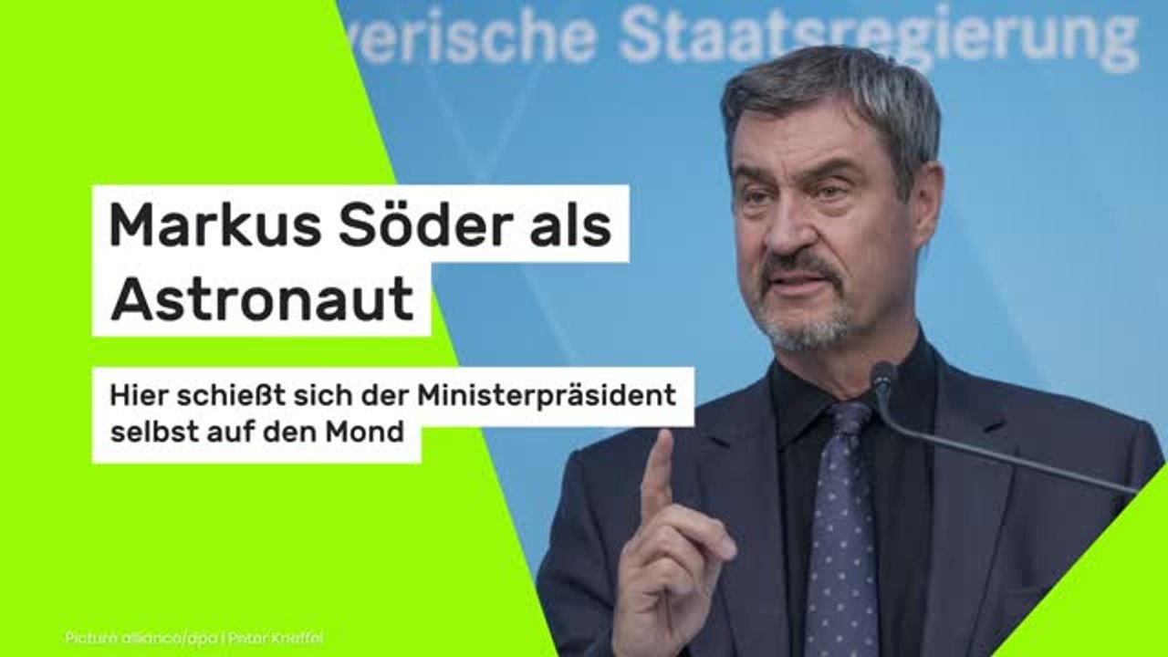 Markus Söder als Astronaut: Hier schießt sich der Ministerpräsident selbst auf den Mond
