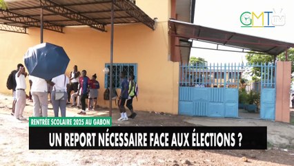 [#Reportage] Gabon : rentrée scolaire 2025, pourquoi faudrait-il la repousser à cause des élections ?