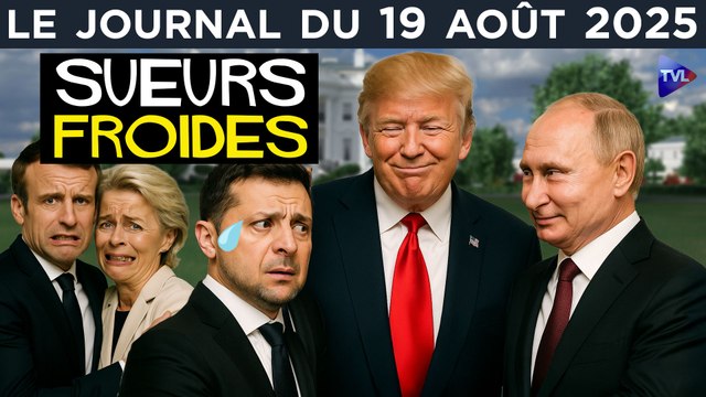 Ukraine : une humiliation européenne - Le JT du mardi 19 août 2025