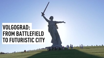 From battlefield to futuristic city: Volgograd transformed
