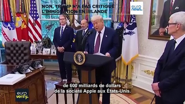 Euroverify : Non, D. Trump n'a pas critiqué la politique migratoire du gouvernement irlandais