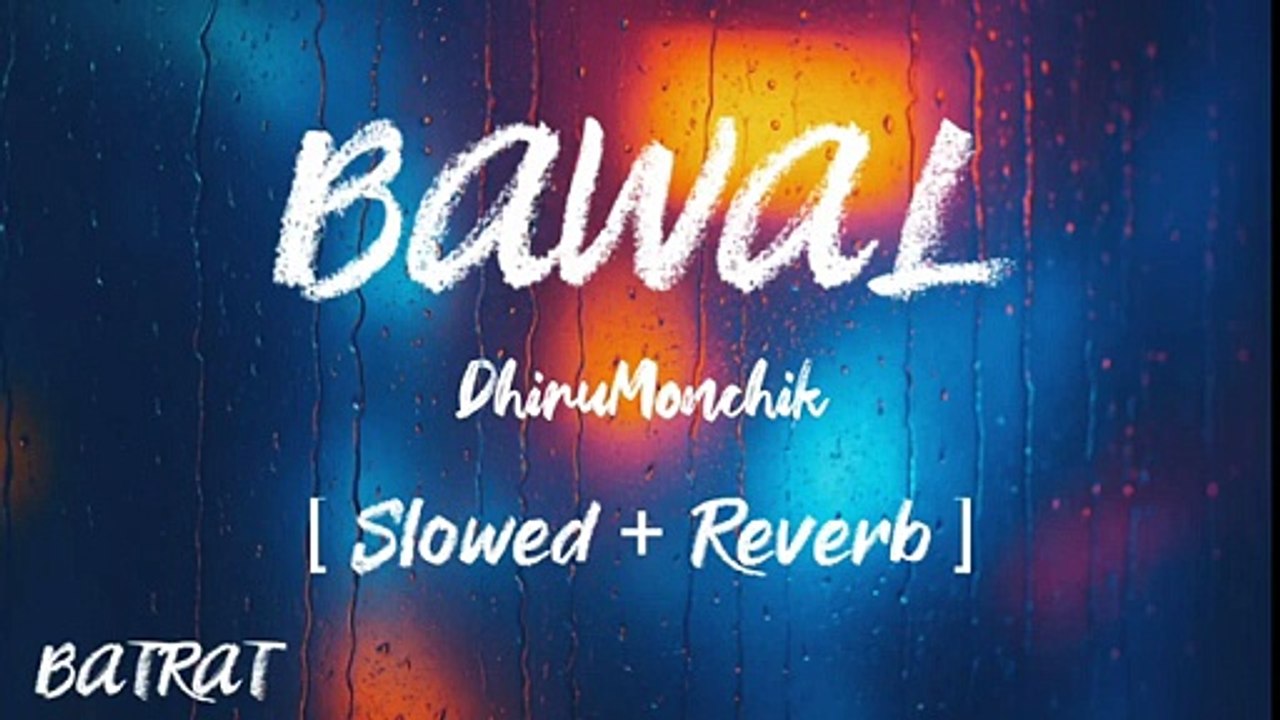bawal song from