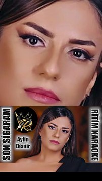 Son Sigaram - Aylin Demir ✩ Ritim Karaoke - Rhythm Karaoke (Ankara Osman Karakaya)