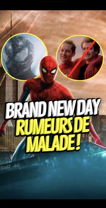 Les rumeurs dingue de Spider-Man 4 ! #spiderman4 #brandnewday #scoop #rumeur #venom