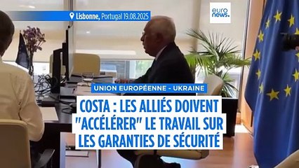 António Costa : les Alliés doivent "accélérer" les travaux sur les garanties de sécurité pour l'Ukraine