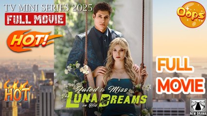 Fated To Miss - The Luna In His Dreams - Full Free