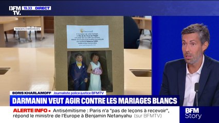 Story 7 : Darmanin veut agir contre les mariages blancs - 19/08