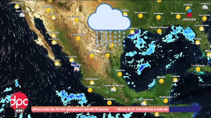 Pronóstico del Tiempo 19 de agosto de 2025 | DPC con Paola Rojas