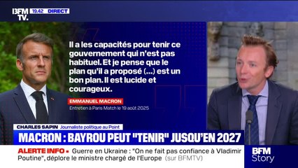 Story 8 : Macron, Bayrou peut "tenir" jusqu'en 2027 - 19/08