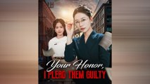 Your Honor, I Plead Them Guilty
