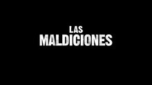 Las Maldiciones | Tráiler oficial | Netflix