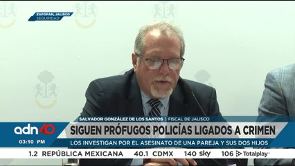 Policías acusados de asesinar a familia en Jalisco continúan prófugos de la justicia