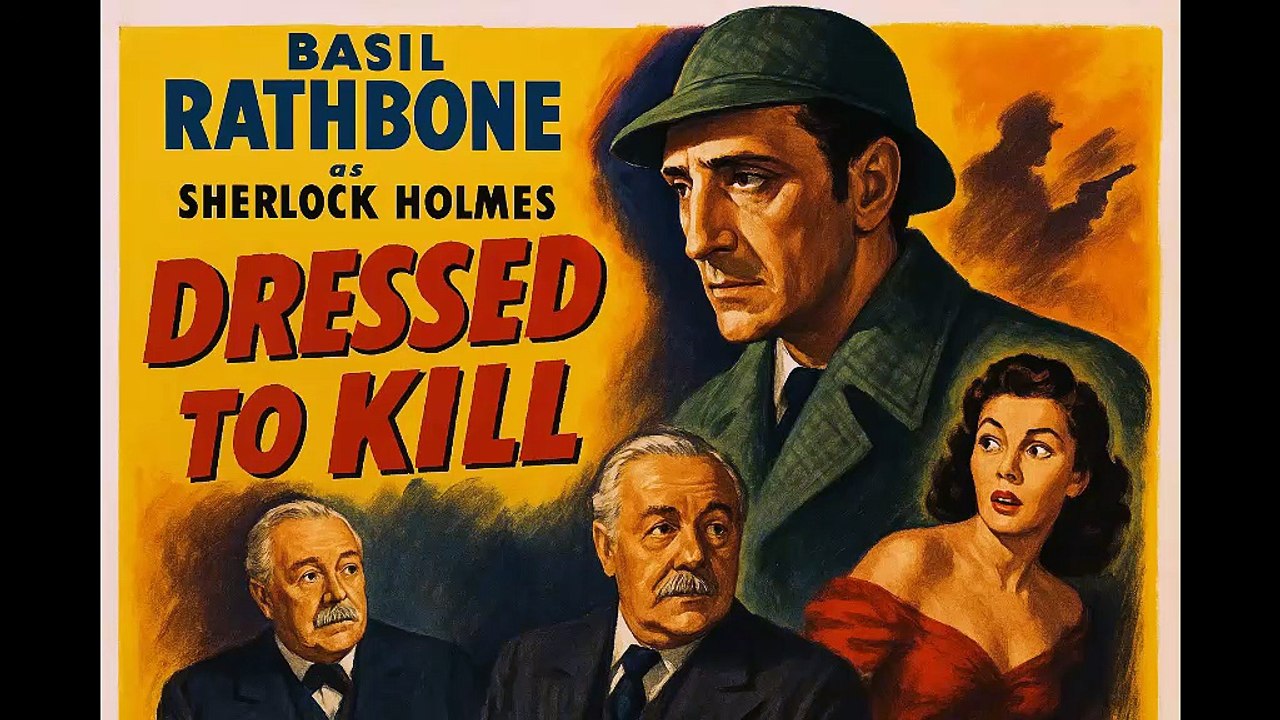 🎻 Sherlock Holmes: Dressed to Kill (1946)