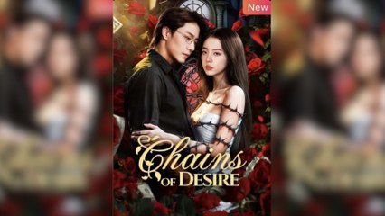 Chains Of Desire - Full Movie