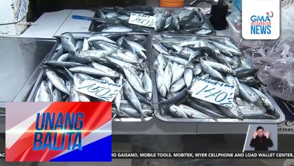 Presyo ng galunggong, sibuyas, at mantika, tumaas | Unang Balita