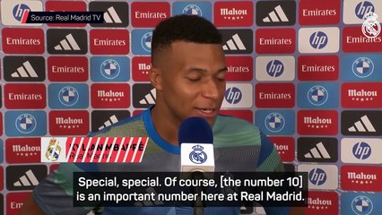 Mbappe embraces 'special' Real Madrid No.10 shirt