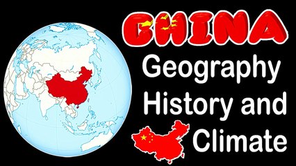 Discover the BEST of China EXPOSED Geography, History, and Climate