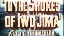 To The Shores Of Iwo Jima by Warner Bros.