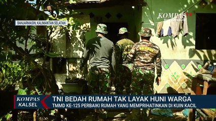TNI AD Bedah Rumah Warga di Kuin Kacil, Bawa Senyum Keluarga Noordin