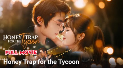 Honey Trap For The Tycoon