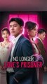 No longer love's prisoner chinese drama, love as criminal chinese drama