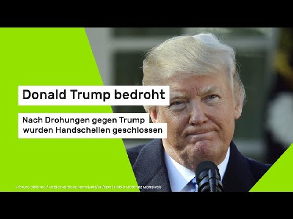 Donald Trump bedroht: Nach Drohungen gegen Trump wurden Handschellen geschlossen.