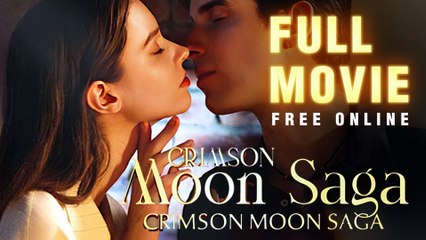 Crimson Moon Saga - Full