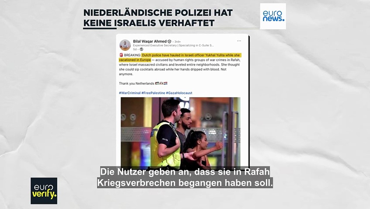 Hat die niederländische Polizei Israelis wegen Kriegsverbrechen verhaftet?