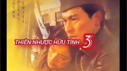 Lưu Đức Hoa || Thiên Nhược Hữu Tình 3 (1996) Lồng Tiếng