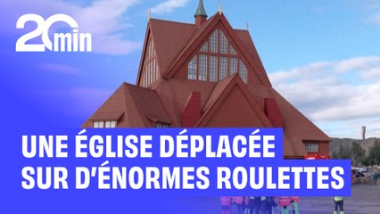 Suède : Le spectaculaire déplacement de l’église de Kiruna