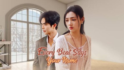 Every Beat Says Your Name  ENGSUB