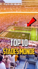 TOP 10 DES PLUS GRANDS STADES DU MONDE ?!