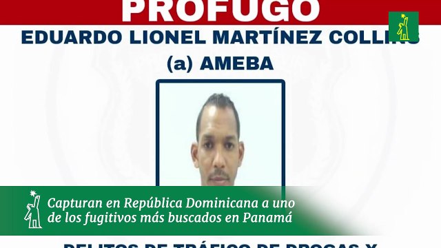 Capturan en República Dominicana a uno de los fugitivos más buscados en Panamá