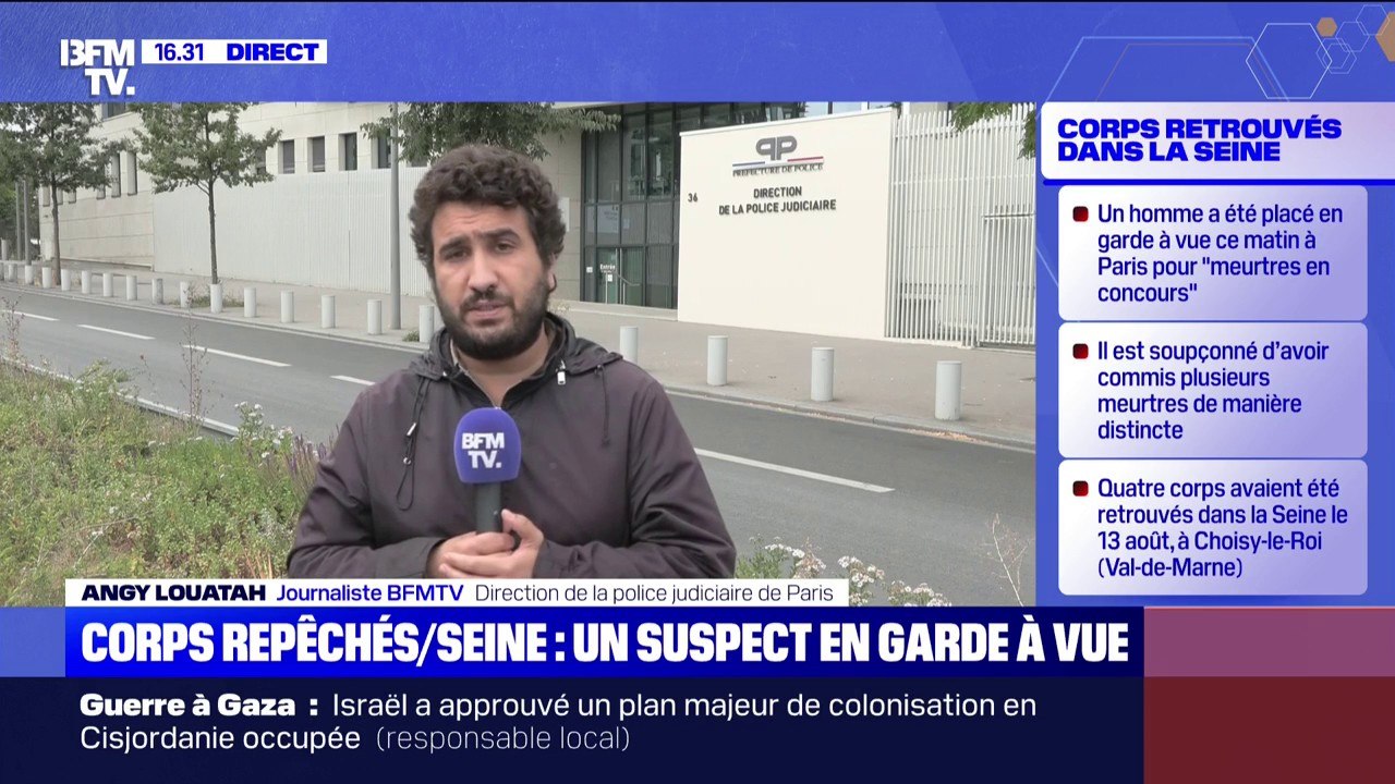 Corps repêchés dans la Seine: Un homme placé en garde à vue