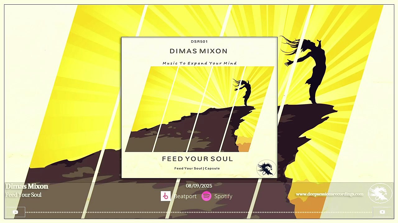 DSR501 Dimas Mixon - Feed Your Soul • Deepsessions Recordings